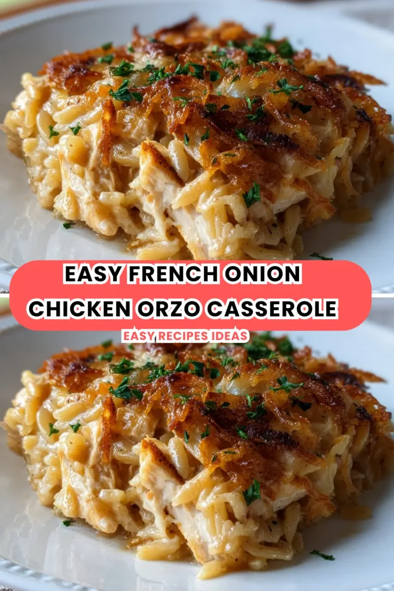 Easy French Onion Chicken Orzo Casserole