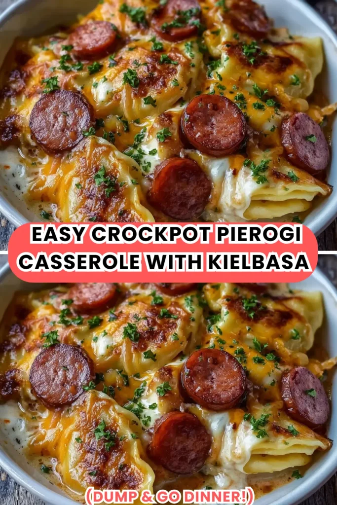 Cheesiest Crockpot Pierogi Casserole with Kielbasa